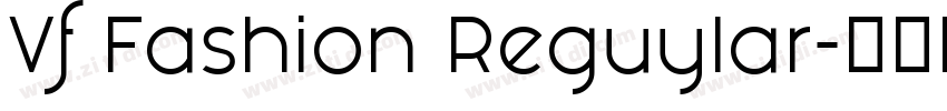 Vf Fashion Reguylar字体转换